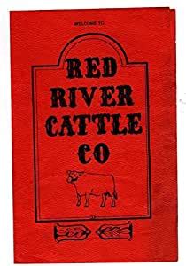 Red River. . Red river cattle company restaurant
